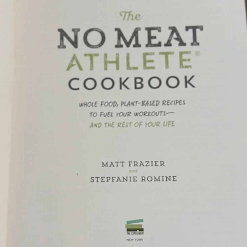 The No Meat Athlete Cookbook